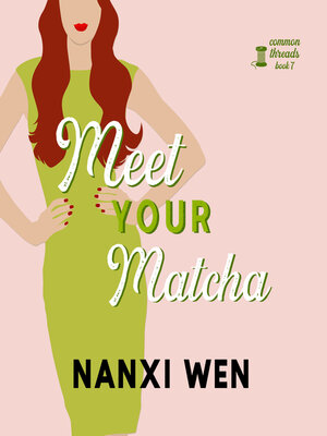 cover image of Meet Your Matcha